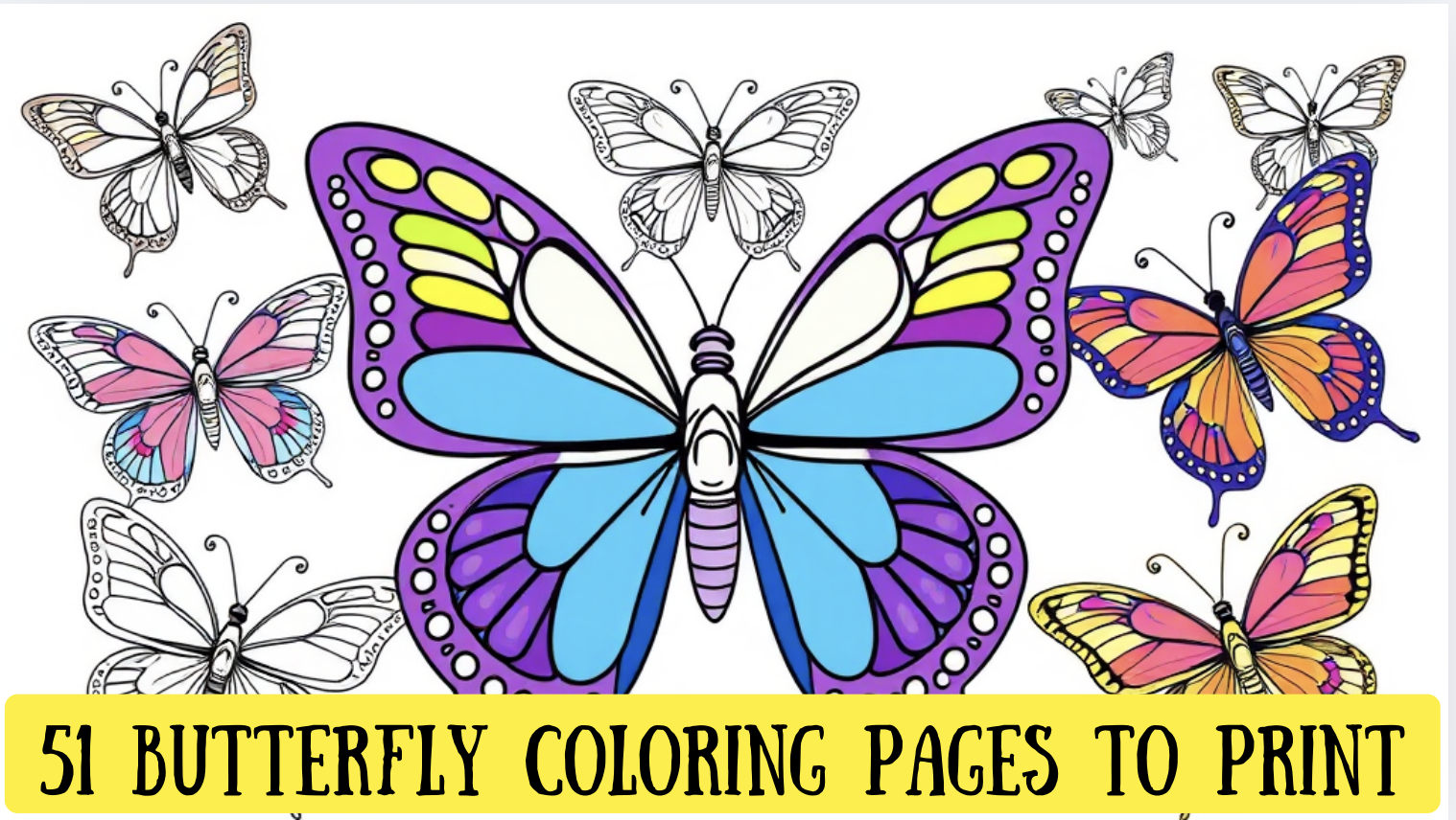 51 Beautiful Butterfly Coloring Pages To Print